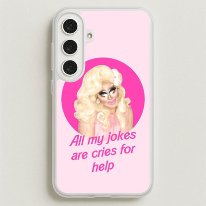 Trixie Mattel Jokes - Drag Queen's Drag Race Phone Case for Galaxy S25FE