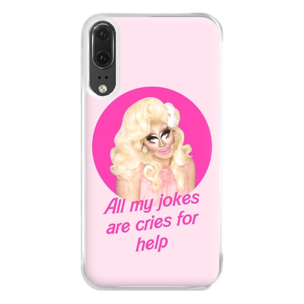 Trixie Mattel Jokes - Drag Queen's Drag Race Phone Case for Huawei P20