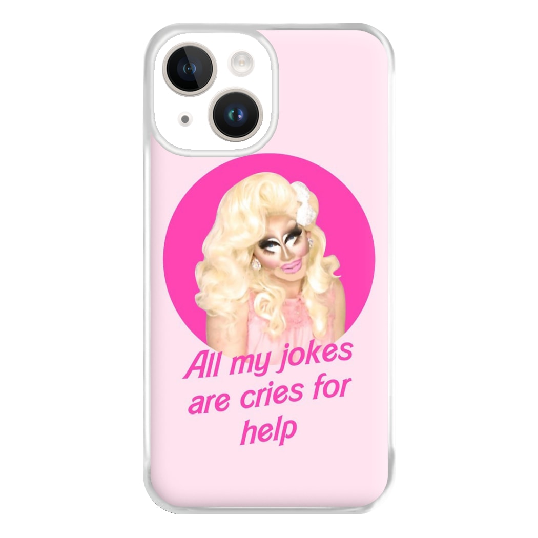 Trixie Mattel Jokes - Drag Queen's Drag Race Phone Case for iPhone 14