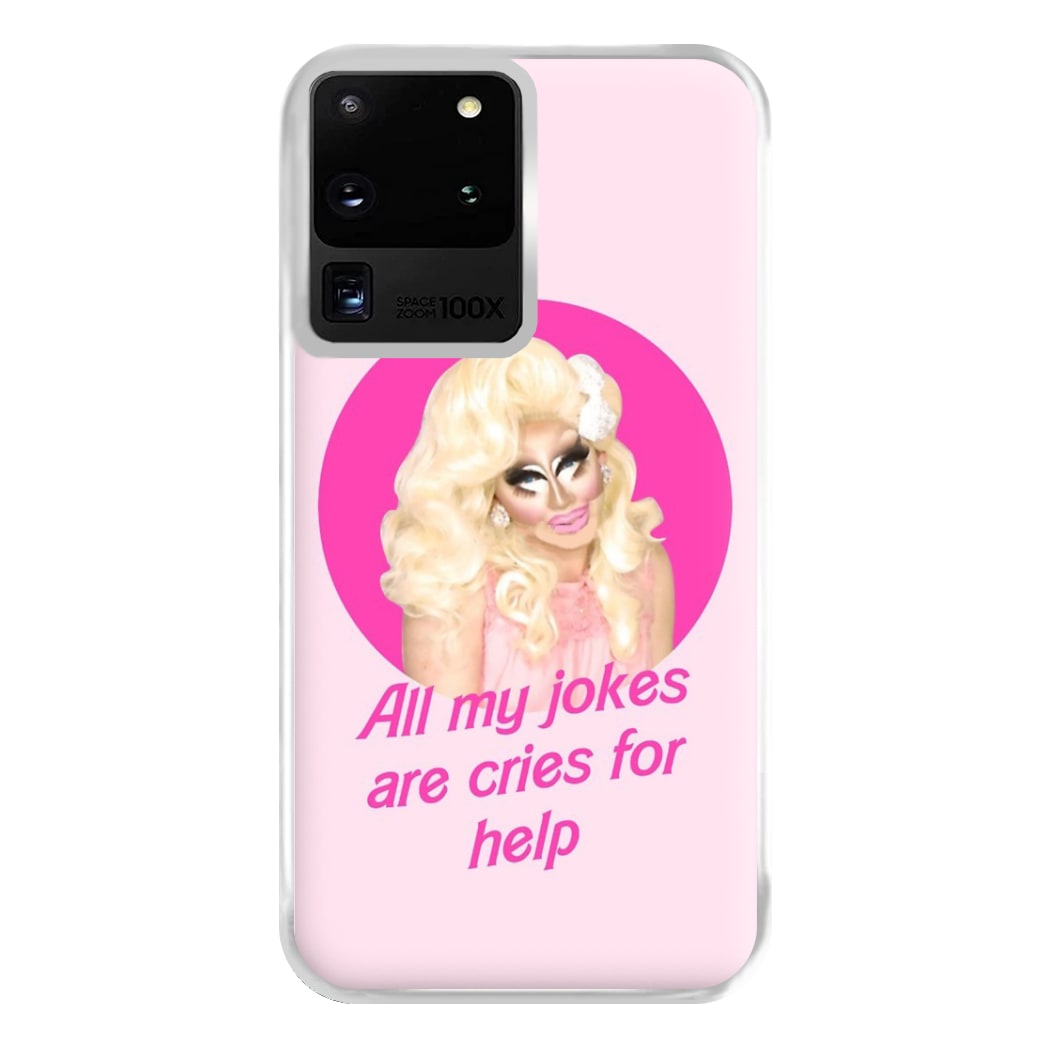 Trixie Mattel Jokes - Drag Queen's Drag Race Phone Case for Galaxy S20 Ultra