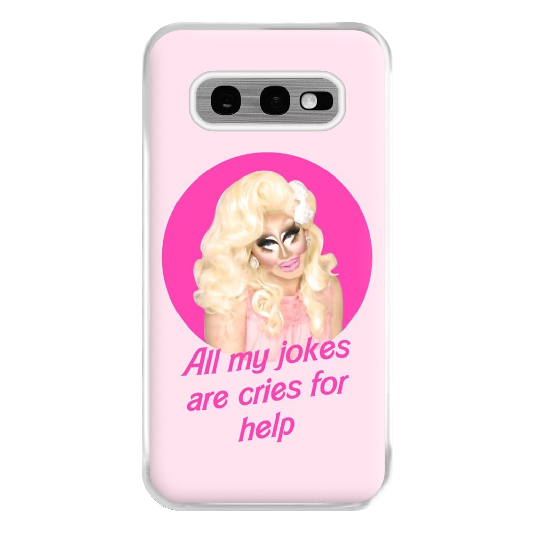 Trixie Mattel Jokes - Drag Queen's Drag Race Phone Case for Galaxy S10e