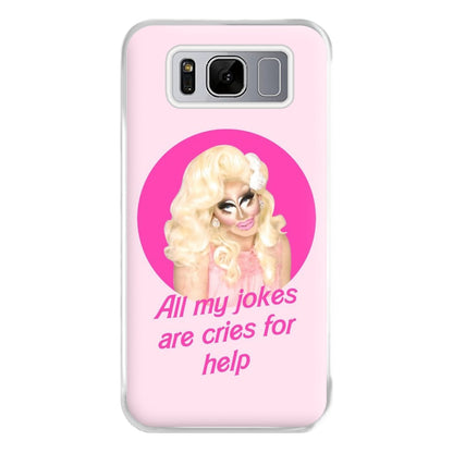 Trixie Mattel Jokes - Drag Queen's Drag Race Phone Case for Galaxy S8 Plus