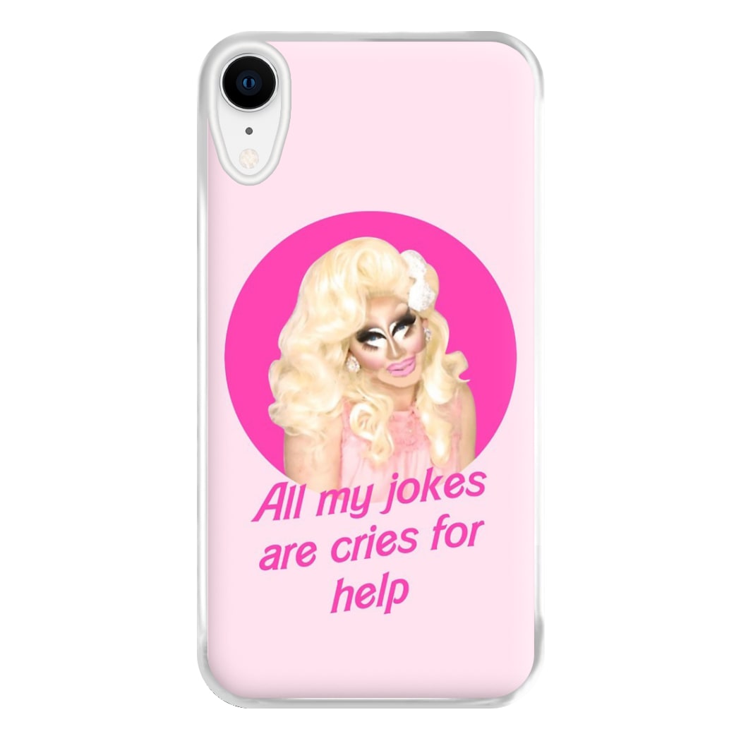 Trixie Mattel Jokes - Drag Queen's Drag Race Phone Case for iPhone XR