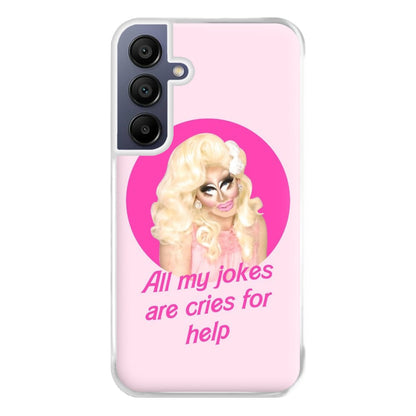 Trixie Mattel Jokes - Drag Queen's Drag Race Phone Case for Galaxy A16