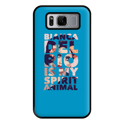 Bianca Del Rio Is My Spirit Animal - Drag Queen Phone Case for Galaxy S8 Plus