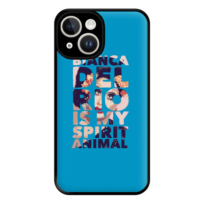 Bianca Del Rio Is My Spirit Animal - Drag Queen Phone Case for iPhone 14