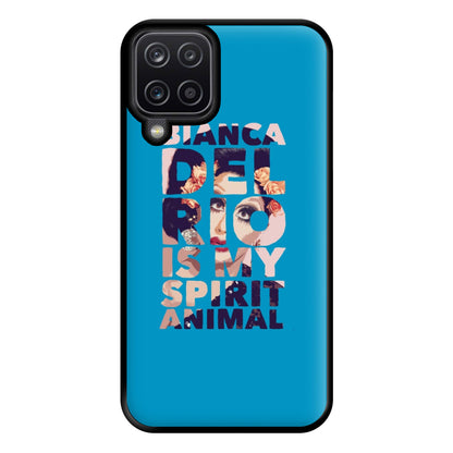 Bianca Del Rio Is My Spirit Animal - Drag Queen Phone Case for Galaxy A12