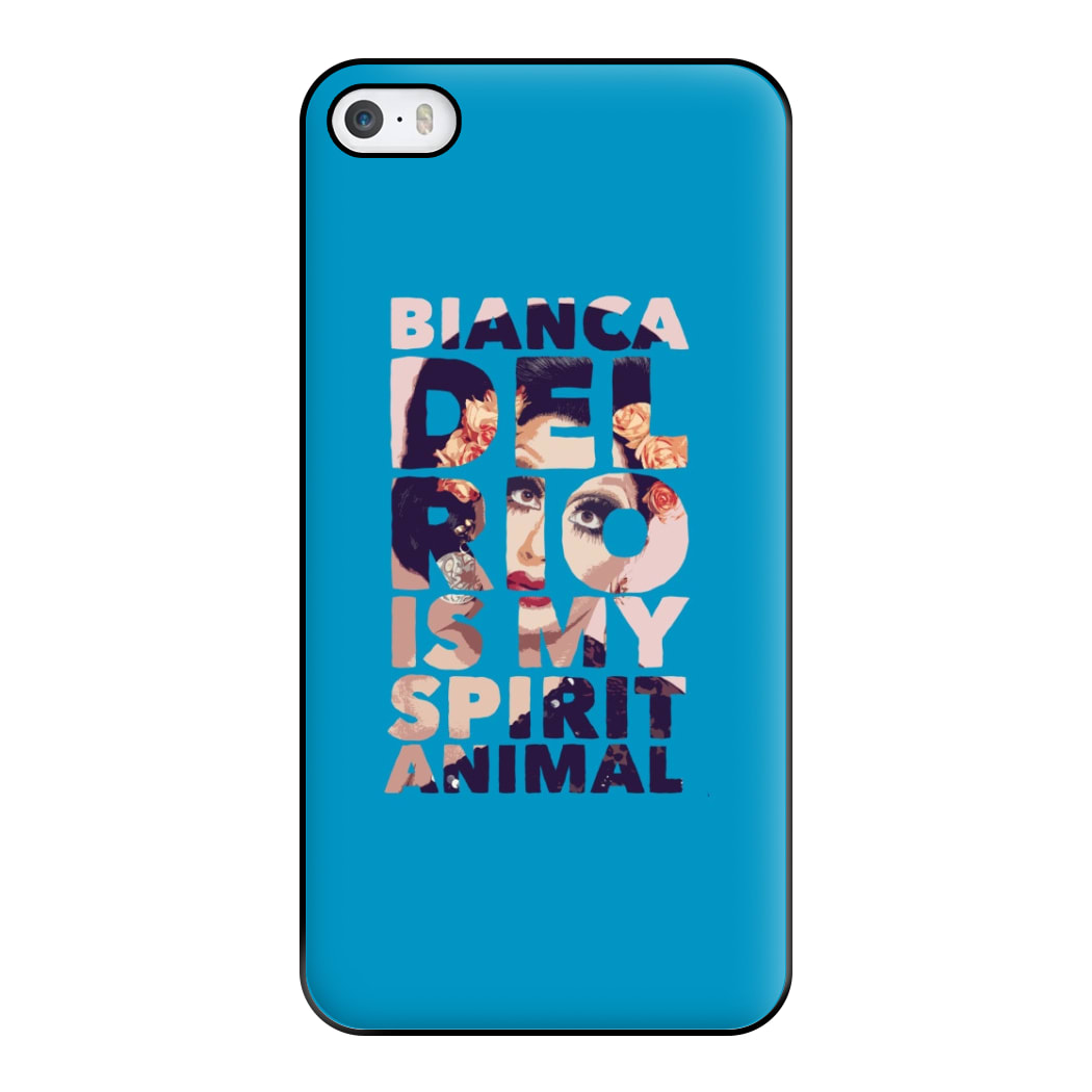 Bianca Del Rio Is My Spirit Animal - Drag Queen Phone Case for iPhone 5 / 5s / SE 2016