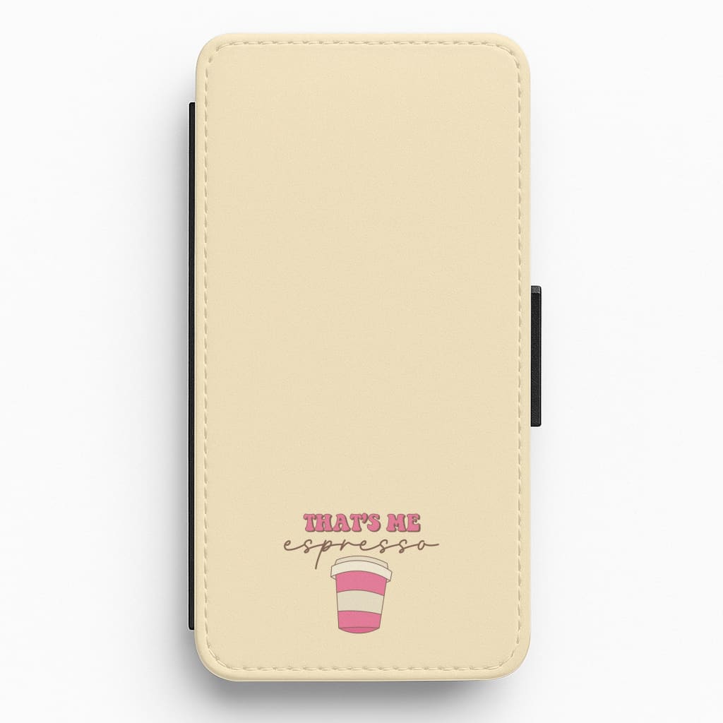 That's Me Espresso Flip / Wallet Phone Case