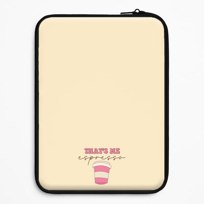 That's Me Espresso Universal Laptop Sleeve
