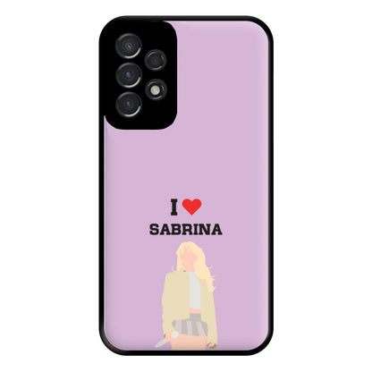 I Love Sabrina Carpenter Phone Case for Galaxy A53