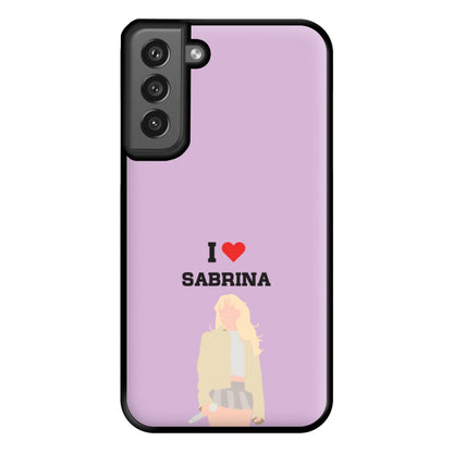 I Love Sabrina Carpenter Phone Case for Galaxy S21FE