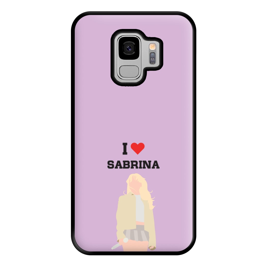 I Love Sabrina Carpenter Phone Case for Galaxy S9 Plus