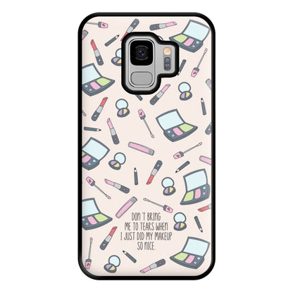 Don't Bring Me To Tears Phone Case for Galaxy S9 Plus