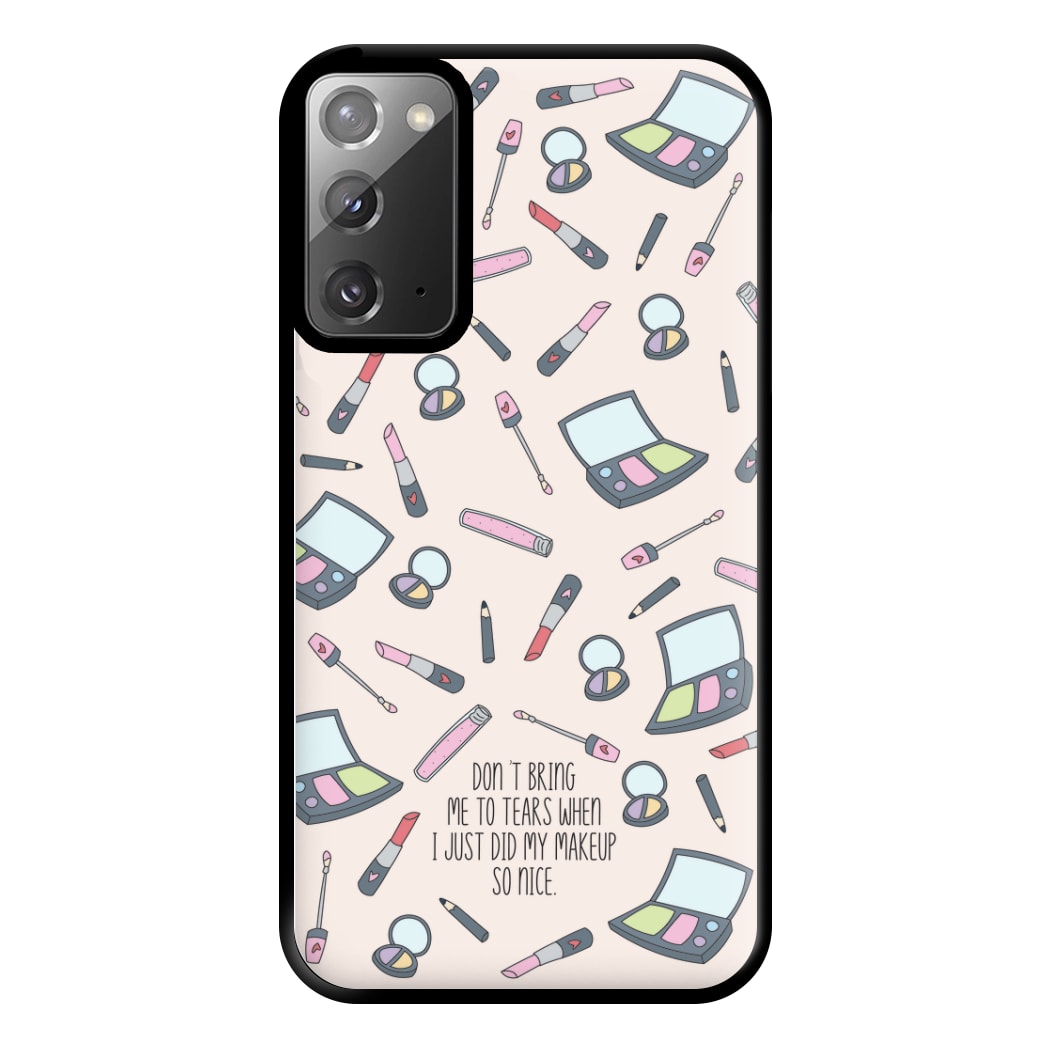 Don't Bring Me To Tears Phone Case for Galaxy Note 20 Ultra