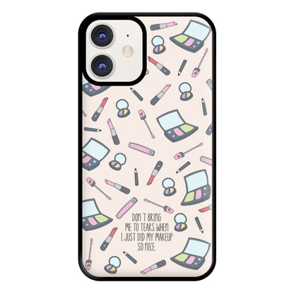 Don't Bring Me To Tears Phone Case for iPhone 11