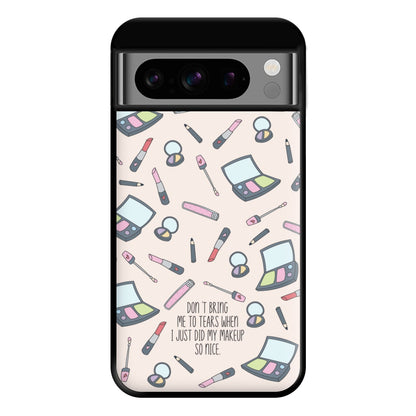 Don't Bring Me To Tears Phone Case for Google Pixel 8 Pro