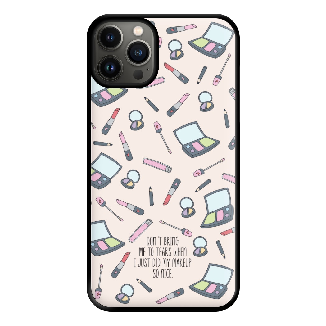 Don't Bring Me To Tears Phone Case for iPhone 13