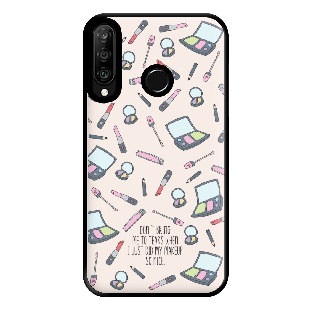 Don't Bring Me To Tears Phone Case for Huawei P30 Lite