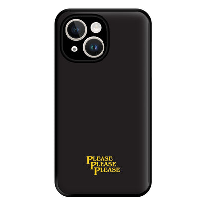 Please Please Please Phone Case for iPhone 14 Plus