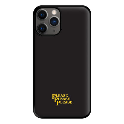 Please Please Please Phone Case for iPhone 12 Pro Max