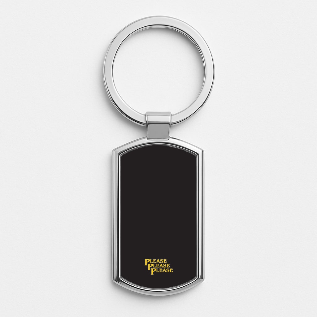 Please Please Please Luxury Keyring