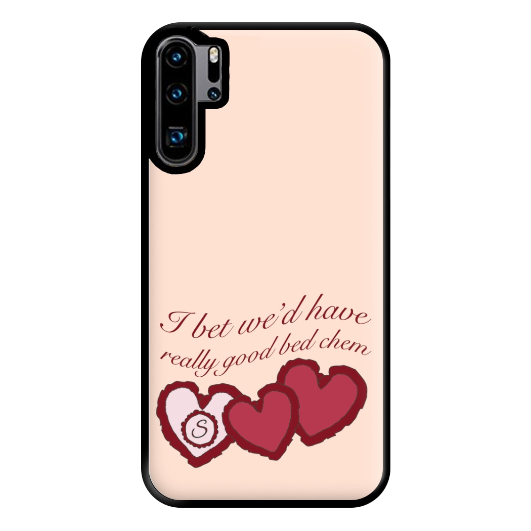 I Bet We'd Have Good Bed Chem Phone Case for Huawei P30 Pro