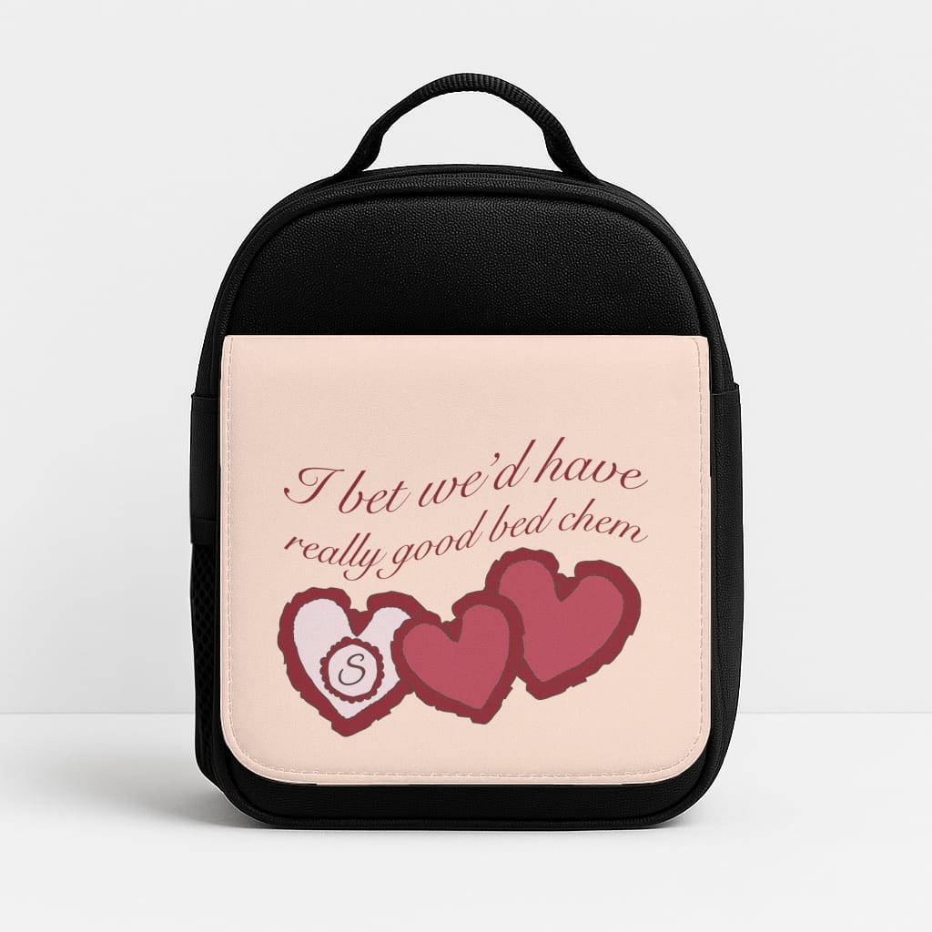 I Bet We'd Have Good Bed Chem Lunchbox