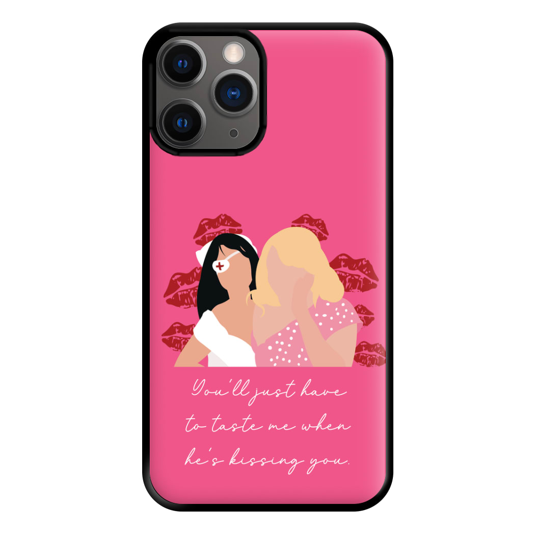 You'll Just Have To Taste Me Phone Case for iPhone 12 Pro Max