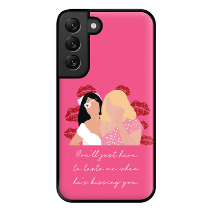 You'll Just Have To Taste Me Phone Case for Galaxy S22 Plus