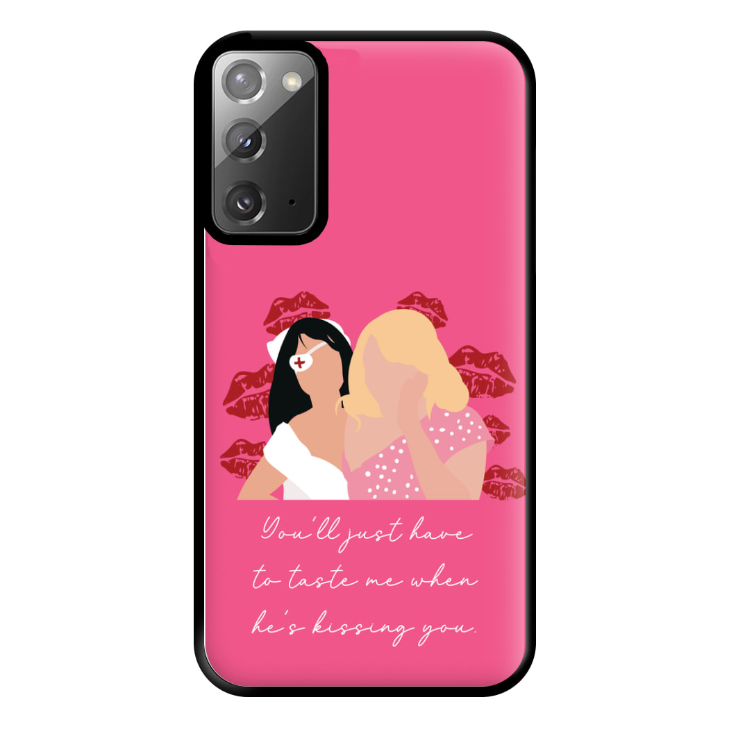 You'll Just Have To Taste Me Phone Case for Galaxy Note 20 Ultra