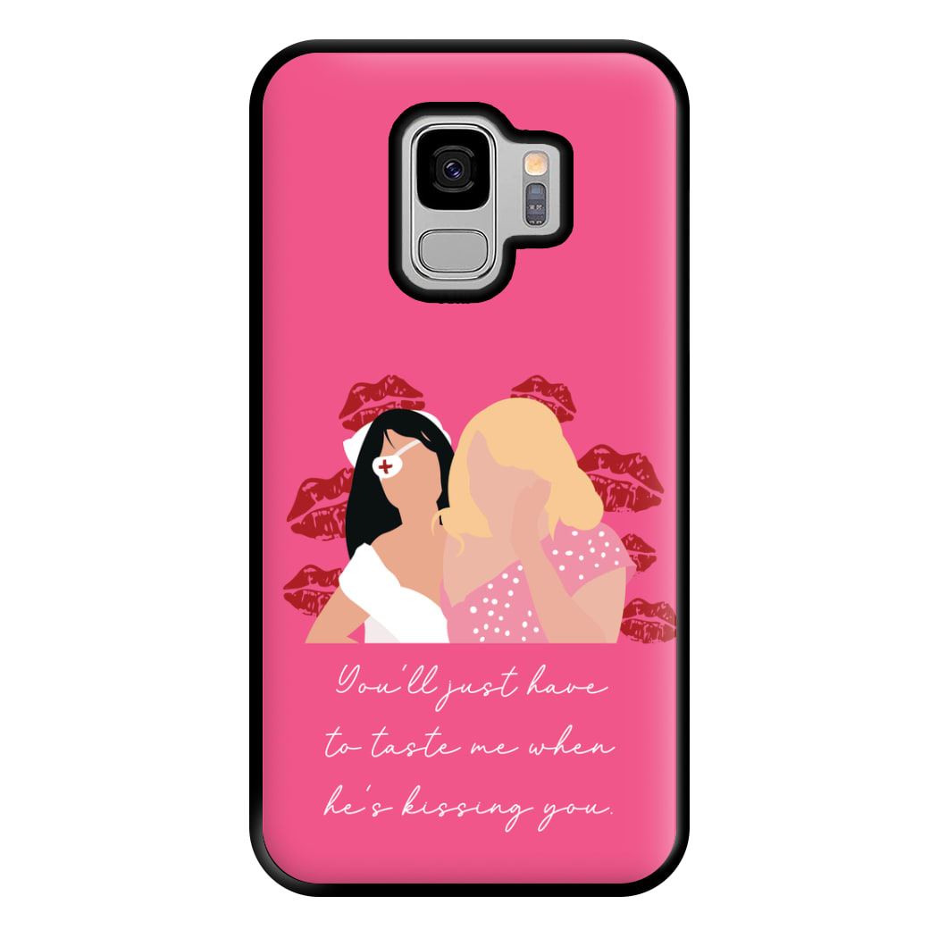 You'll Just Have To Taste Me Phone Case for Galaxy S9 Plus