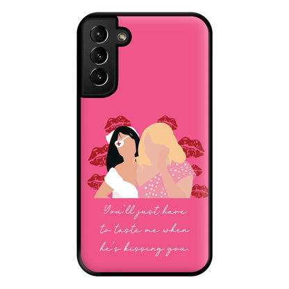 You'll Just Have To Taste Me Phone Case for Galaxy S21 Plus