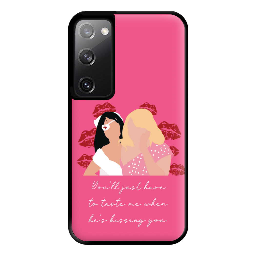 You'll Just Have To Taste Me Phone Case for Galaxy S20