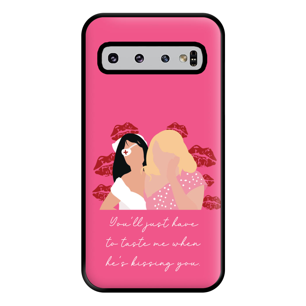 You'll Just Have To Taste Me Phone Case for Galaxy S10 Plus