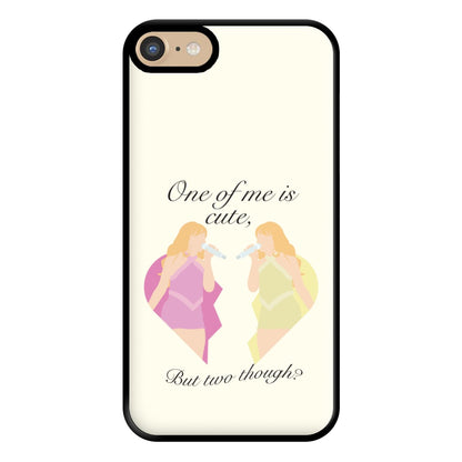 One Of Me Is Cute Phone Case for iPhone 6 / 7 / 8 / SE