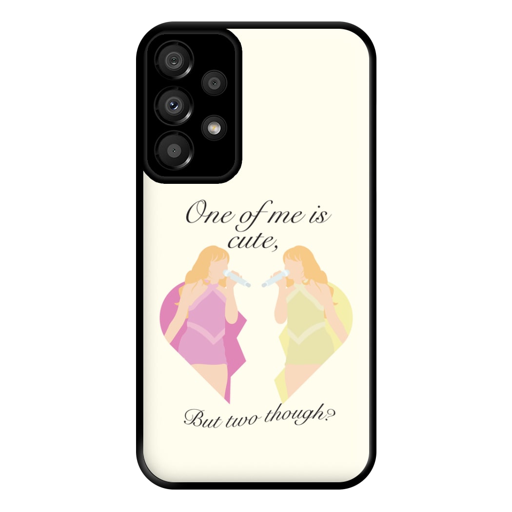 One Of Me Is Cute Phone Case for Galaxy A33