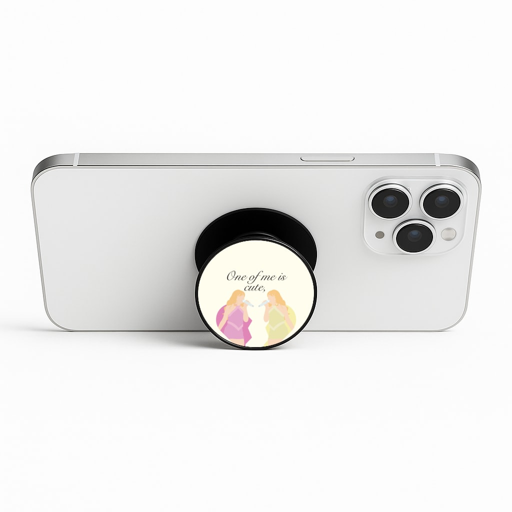 One Of Me Is Cute Phone Stand