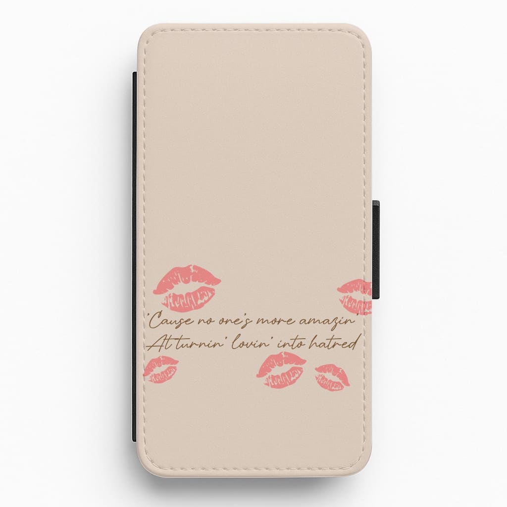 Turnin' Lovin' Into Hatred Flip / Wallet Phone Case