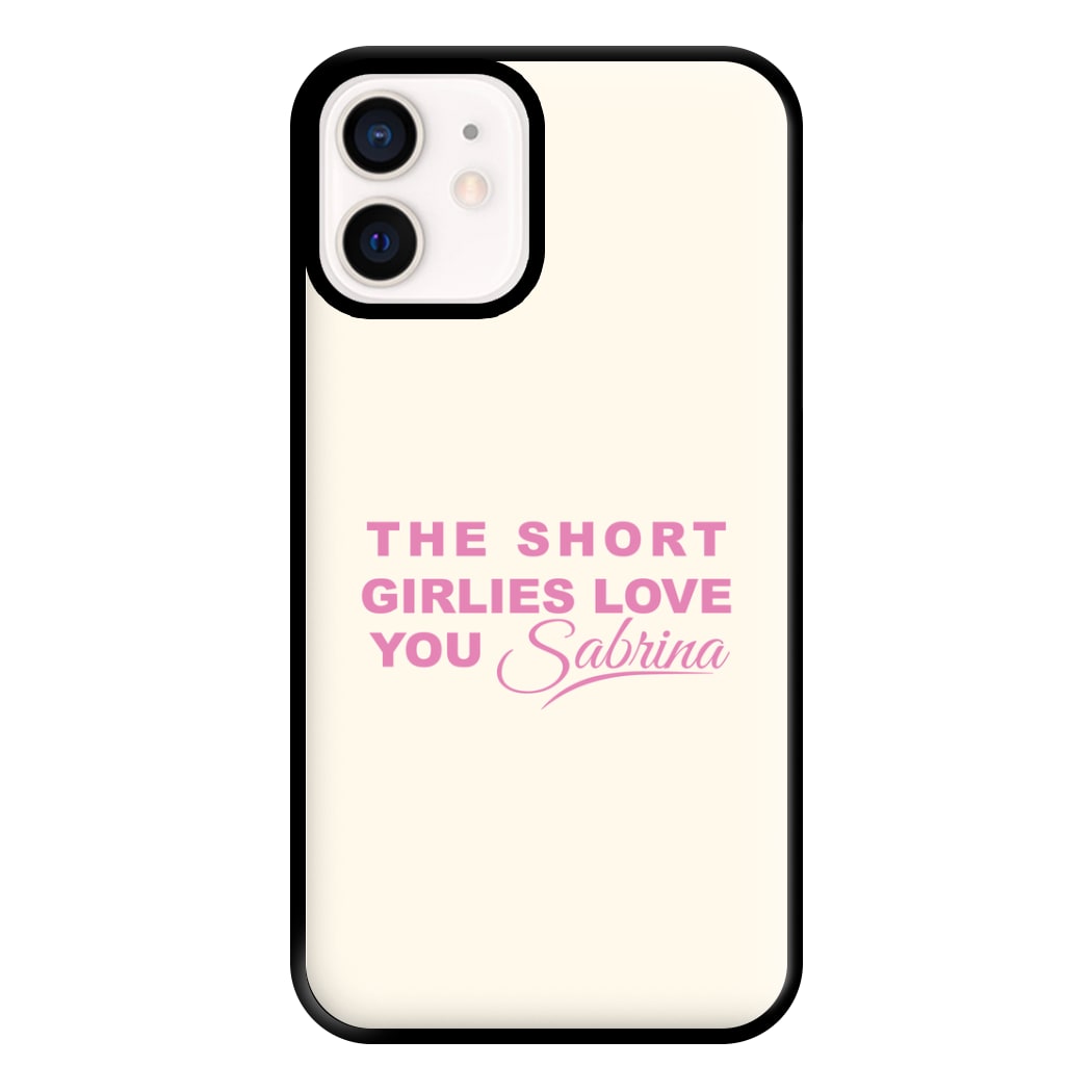 The Short Girlies Love You Sabrina Phone Case for iPhone 12 Mini