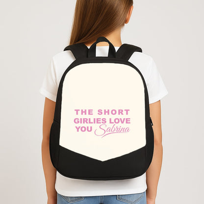 The Short Girlies Love You Sabrina School Bag