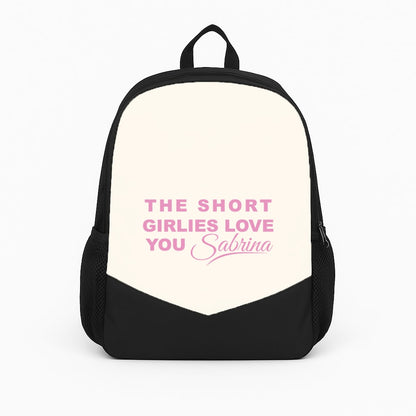 The Short Girlies Love You Sabrina Backpack