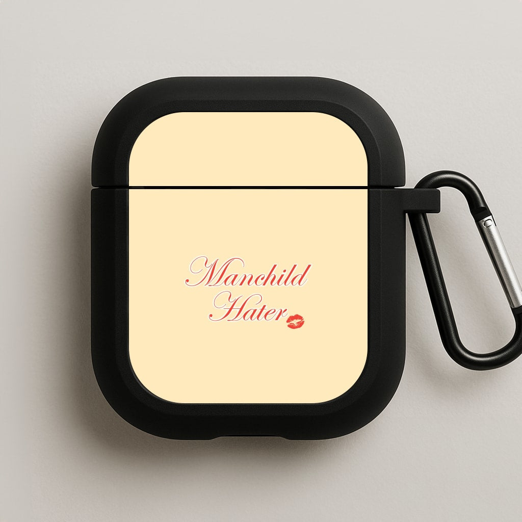 Manchild Hater AirPods Case