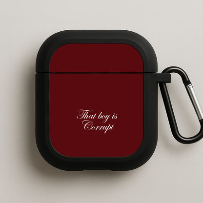 That Boy Is Corrupt AirPods Case
