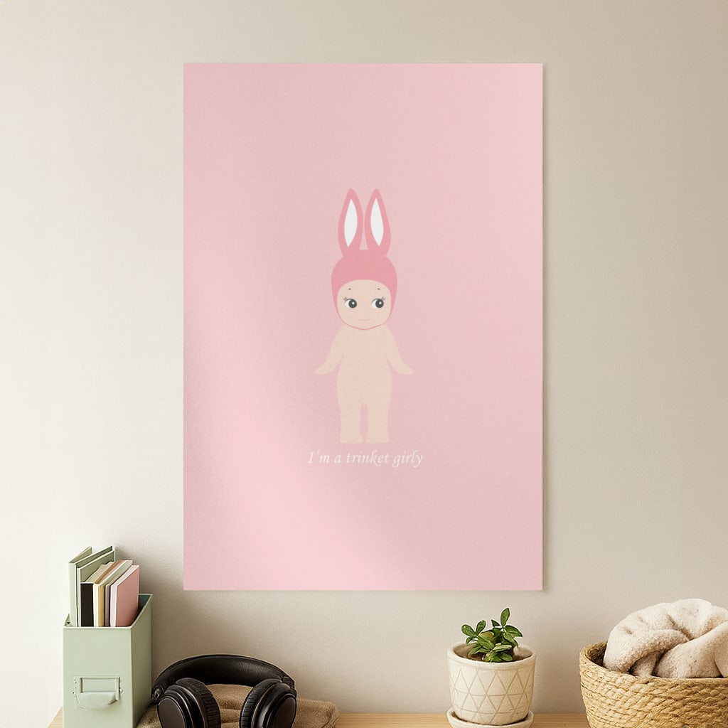 I'm A Trinket Girly Poster