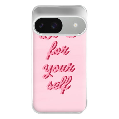 Do It For Your Self - Sassy Quotes Phone Case for Google Pixel 9 / 9 Pro