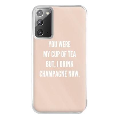 Cup Of Tea Quote Case - Sassy Quotes Phone Case for Galaxy Note 20 Ultra