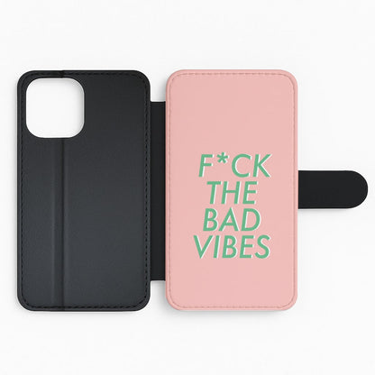 The Bad Vibes - Sassy Quotes Flip Phone Case