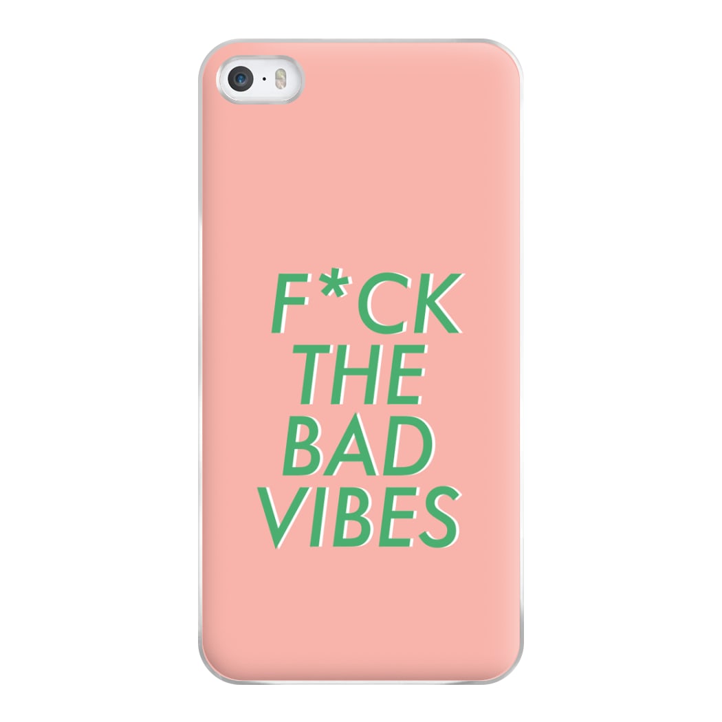 The Bad Vibes - Sassy Quotes Phone Case for iPhone 5 / 5s / SE 2016