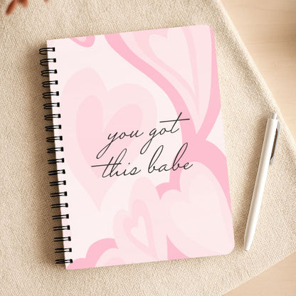 You Got This Babe - Sassy Quotes Notepad